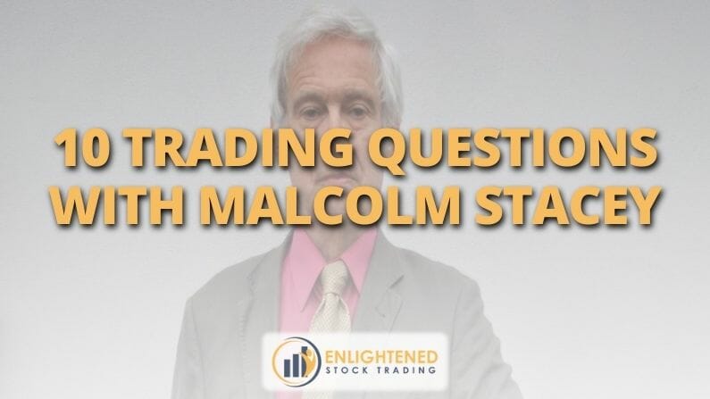 10 Trading Questions With…Malcolm Stacey