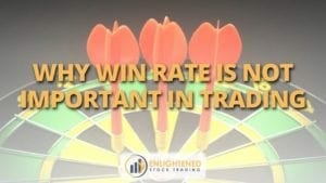 Why-win-rate-is-not-important-in-trading