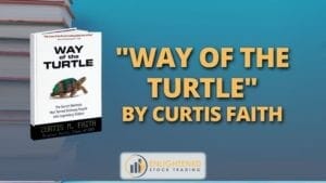 Way of the turtle by curtis faith