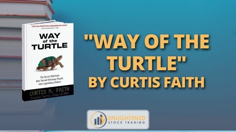 Trading Books: ‘Way Of The Turtle’ By Curtis Faith