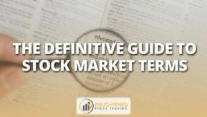 The definitive guide to stock market terms