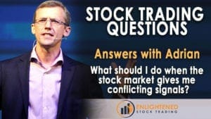 What should i do when the stock market gives me conflicting signals?