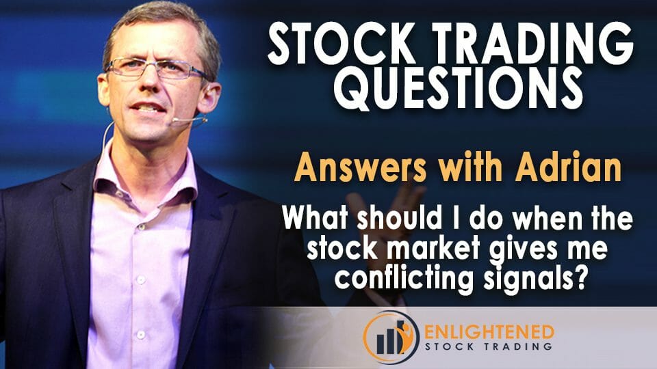 Conflicting Stock Market Signals? Here’s What To Should Do
