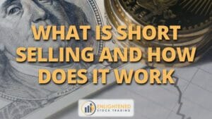 What is short selling and how does it work