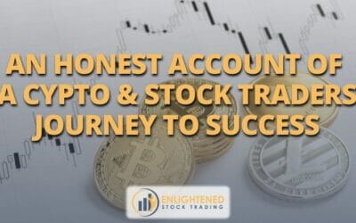 An Honest Account of a Crypto Trader’s Journey to Trading Success