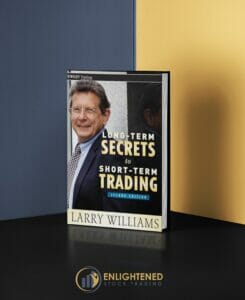 Larry r. Williams - long term secrets to short-term trading