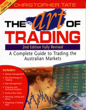 The Art of Trading_ A Complete Guide to Trading the Australian Markets