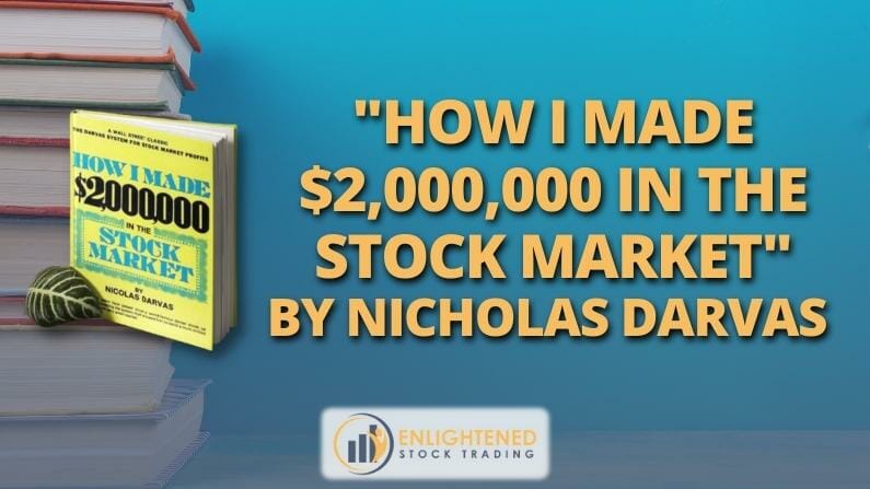 Trading Books: ‘How I Made $2,000,000 in the Stock Market’ by Nicholas Darvas