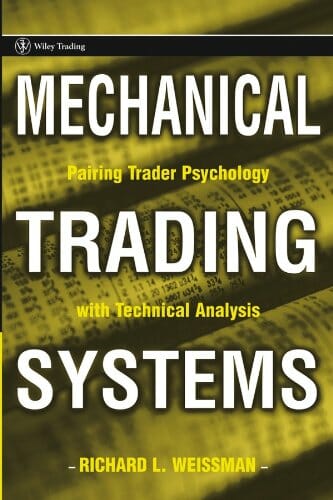 Trading book review_mechanical trading systems_richard weissman