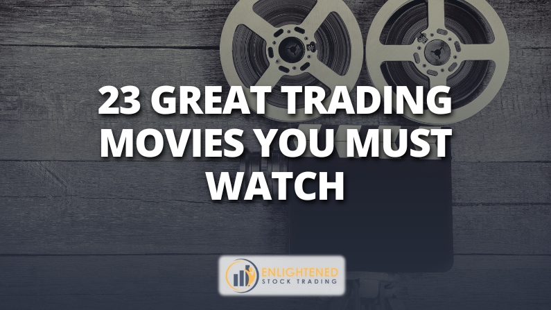 23 Great Stock Trading Movies You Must Watch
