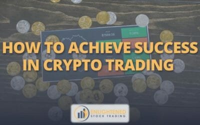 How To Achieve Success In Crypto Trading