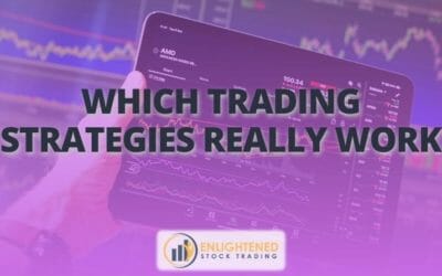 Which Trading Strategies Really Work