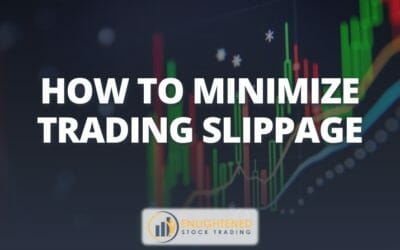 How To Minimize Trading Slippage