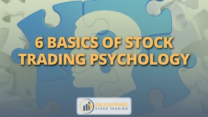 6 Basics of Stock Trading Psychology