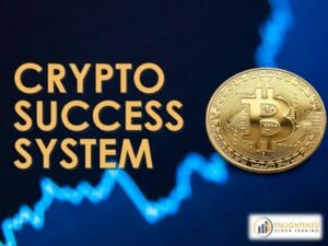 Crypto success system