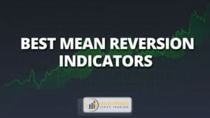 Best mean reversion indicators