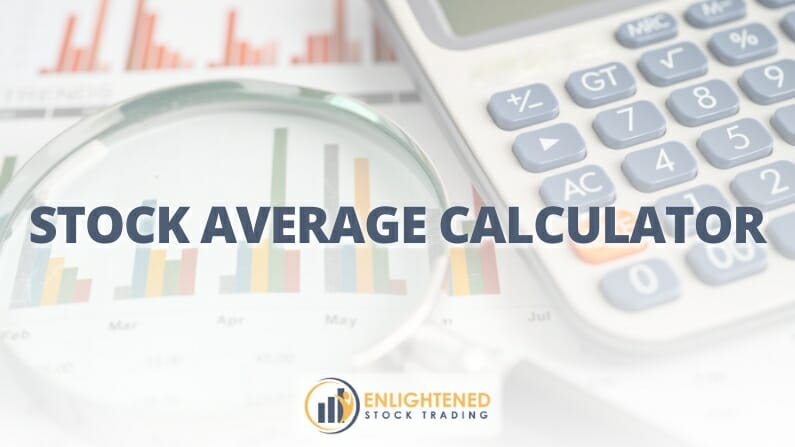 Stock Average Calculator | Quickly calculate your stock average price