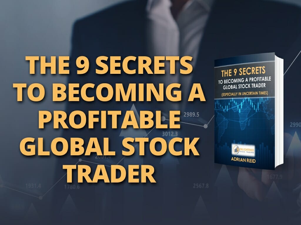The 9 secrets to becoming a profitable global stock trader 1