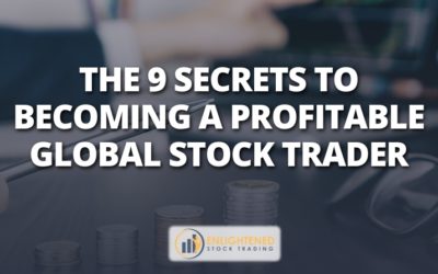 The 9 Secrets to Becoming a Profitable Global Stock Trader
