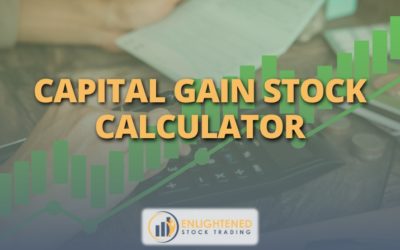 Capital Gain Stock Calculator|Estimate Your Taxes Fast