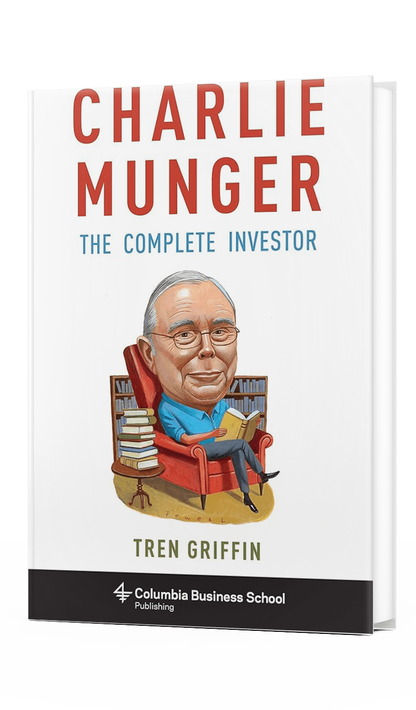 Charlie munger the complete investor by tren griffin