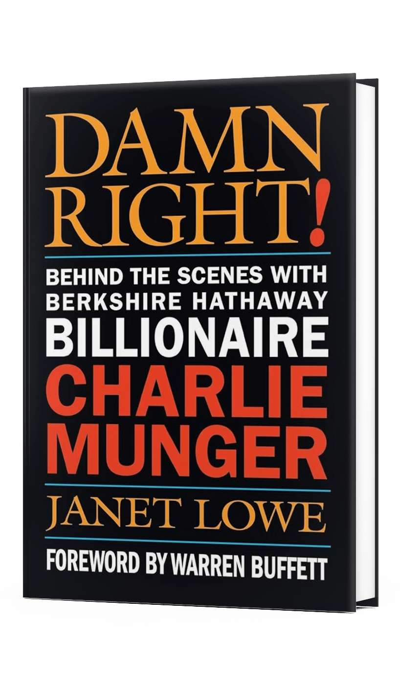 Damn right behind the scenes with berkshire hathaway billionaire charlie munger by janet lowe