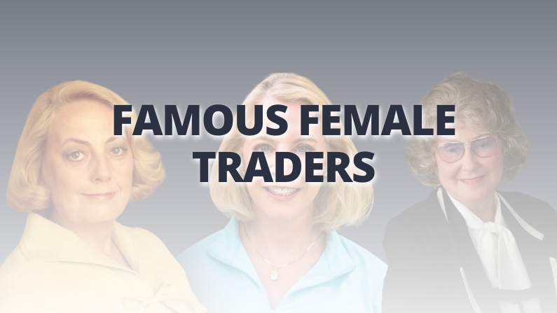 Famous female traders Famous female traders