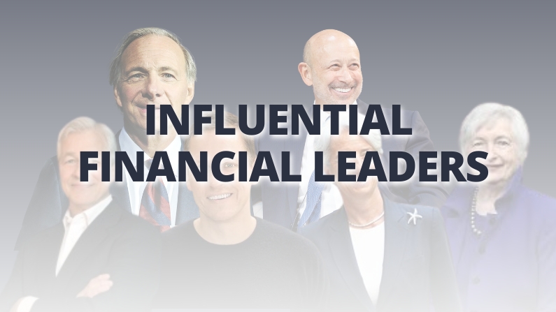 Influential financial leaders Influential financial leaders