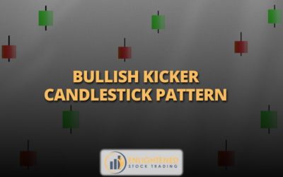 How to Trade the Bullish Kicker Candlestick for Maximum Gains