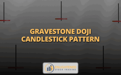 How to Profit from the Gravestone Doji Candlestick Pattern