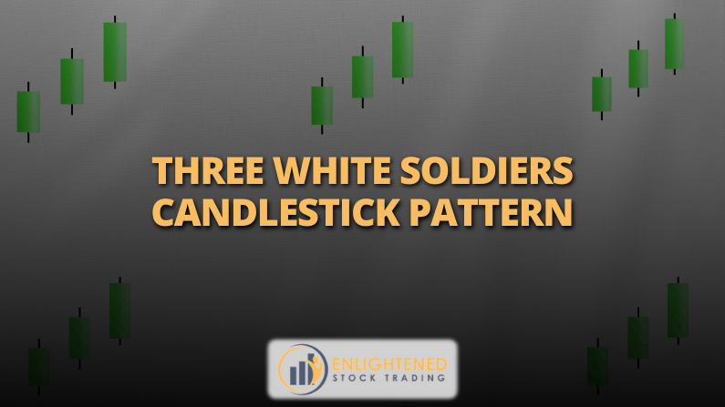 How to Master the Three White Soldiers Candlestick Pattern
