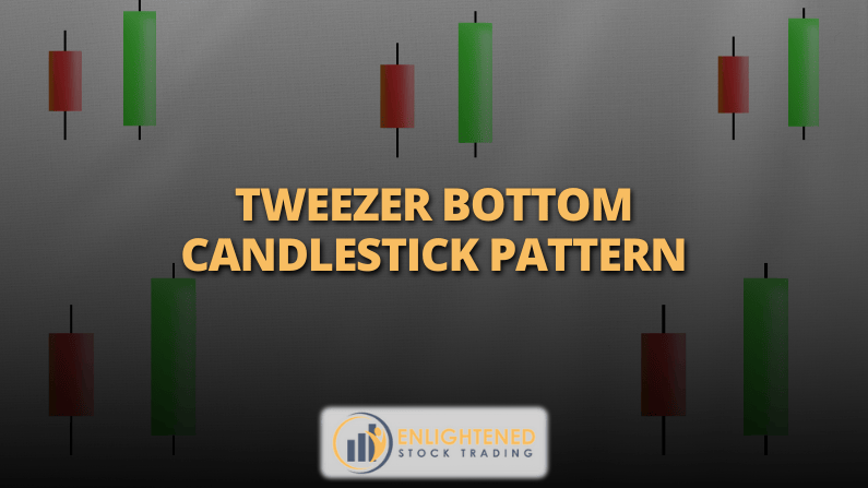 Tweezer Bottom Candlestick Pattern: How to Identify & Trade It