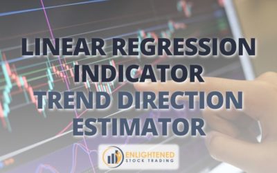 Linear Regression Indicator: A Powerful Tool for Predicting Trends