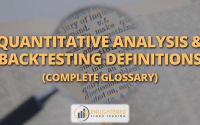 Quantitative Analysis & Backtesting Definitions