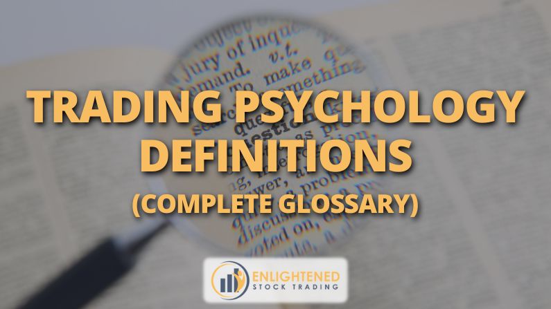 Trading Psychology Definitions