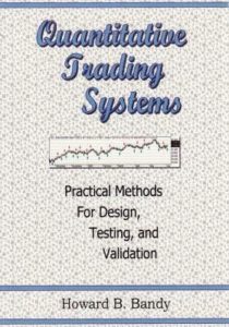 Quantitative-trading-systems-practical-methods-for-design-testing-and-validation