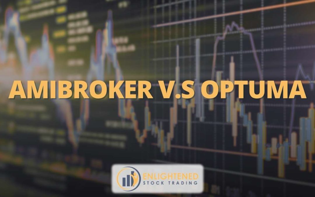 Amibroker VS Optuma: Which Trading Software is the Best?