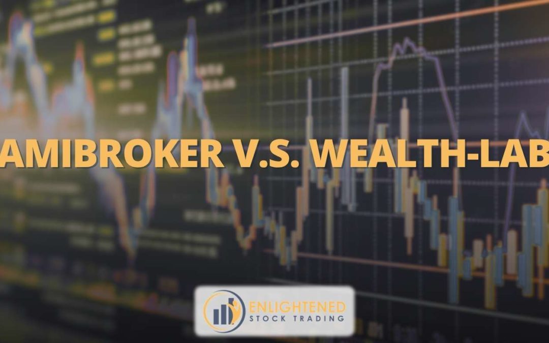Amibroker VS Wealth-Lab: Which Trading Software is the Best?