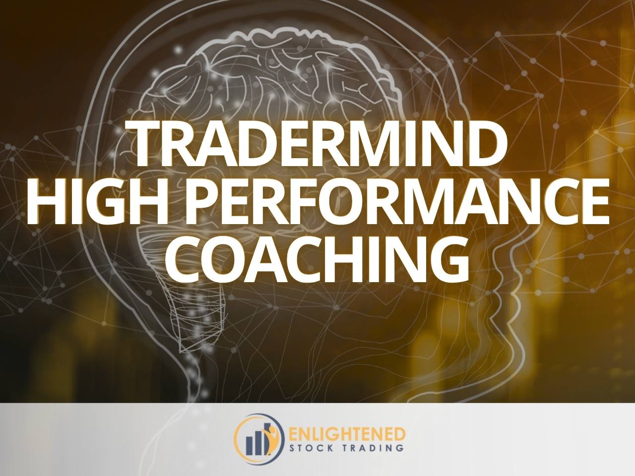 Tradermind high performance coaching | enlightened stock trading Tradermind high performance coaching
