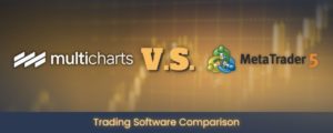 Multicharts vs metatrader 5 - banner
