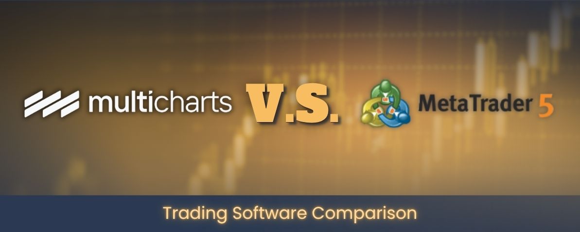Multicharts vs metatrader 5 - banner