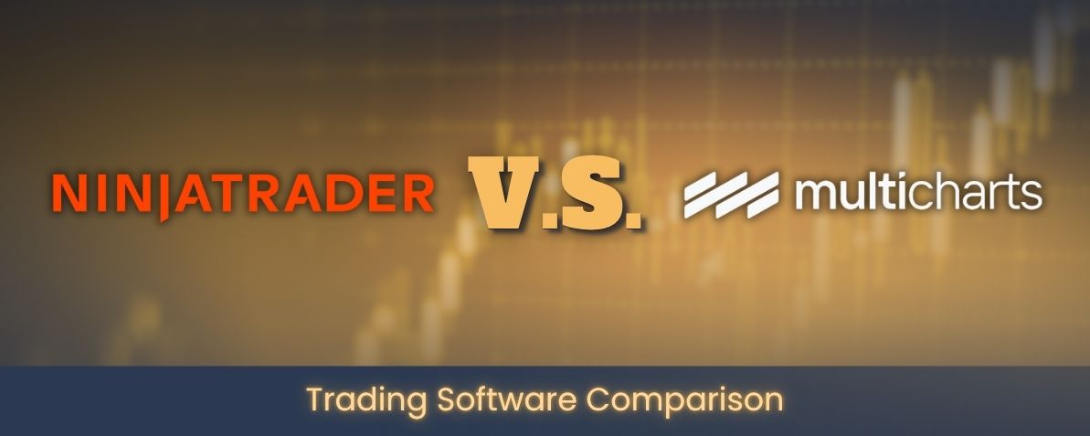 Ninjatrader vs multicharts - featured image