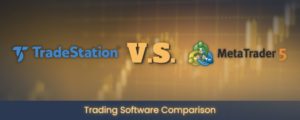 Tradestation vs metatrader 5