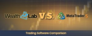 Wealth-lab vs metatrader 5