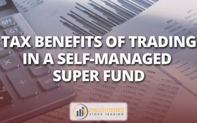 Tax Benefits of Trading in a Self-Managed Super Fund