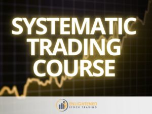 Systematic trading course