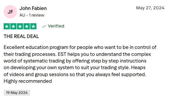 Review card showing john fabien with 5‑star rating (verified), dated may 27, 2024; title 'the real deal' with a positive summary about an est trading education program.