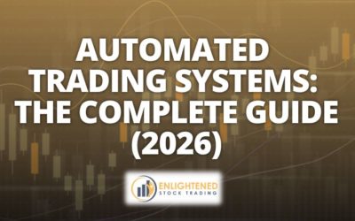 Automated Trading Systems: The Complete Guide for Systematic Traders (2026)