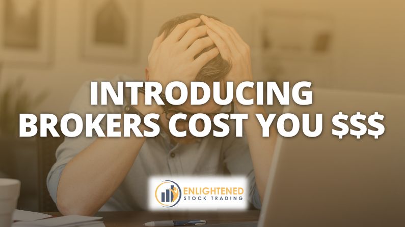 Introducing Brokers: What They Are and Why They Could Be Costing You a Fortune