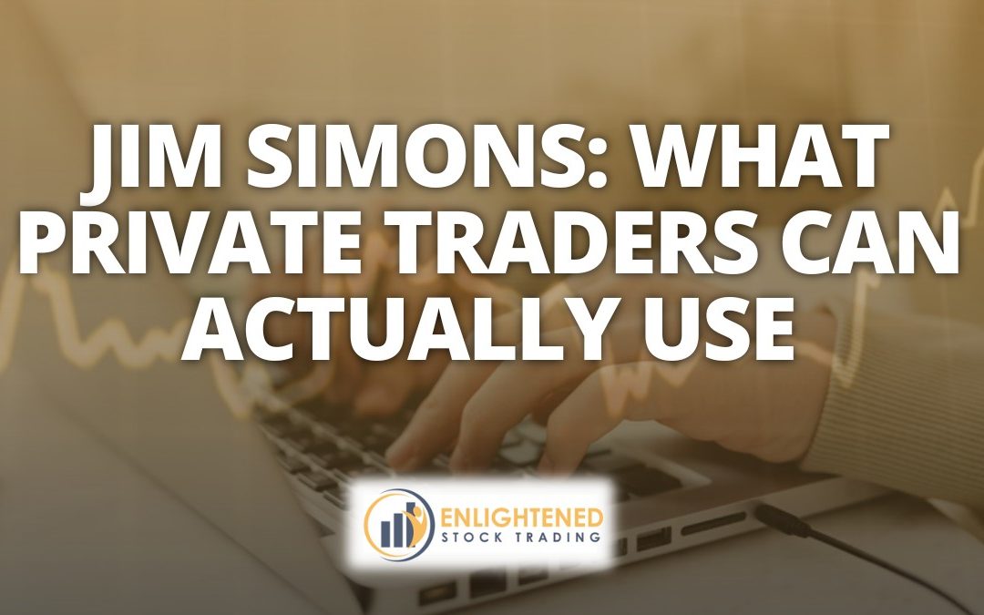 Jim Simons: Lessons From a Systematic Trading Legend